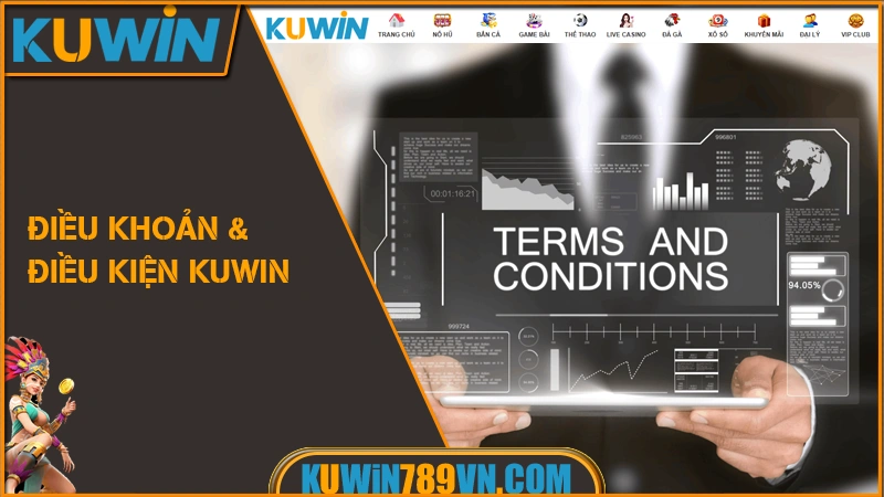 Điều Khoản & Điều Kiện KUWIN